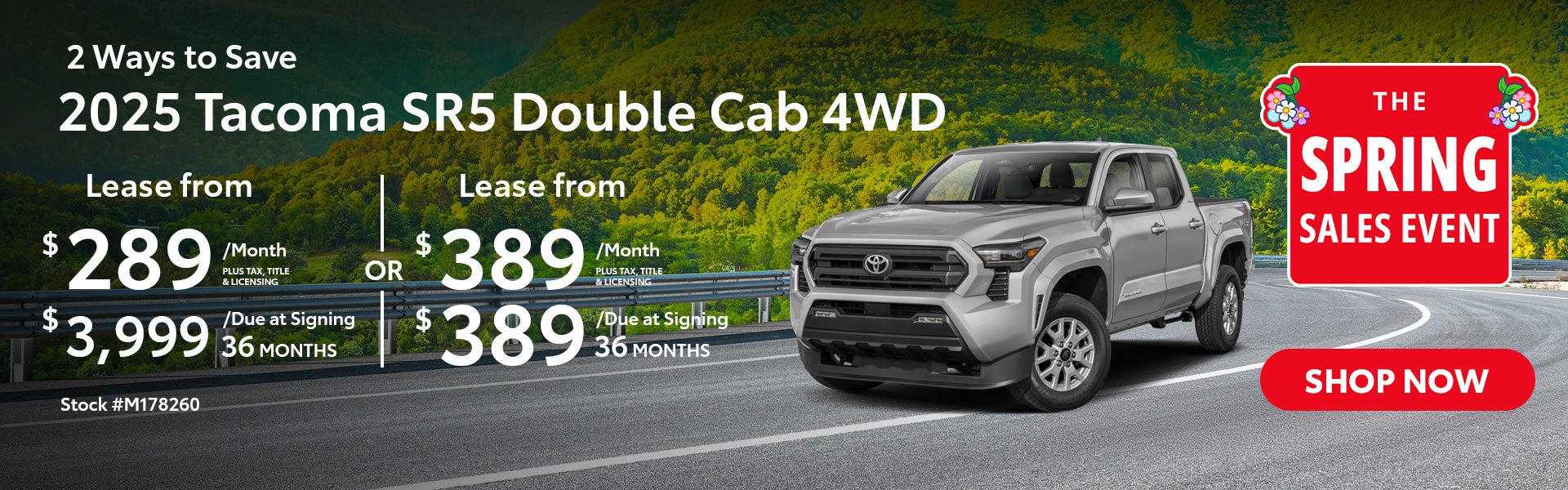 2025 Tacoma SR5 Double Cab 4WD 2 Ways to Save Lease for $289