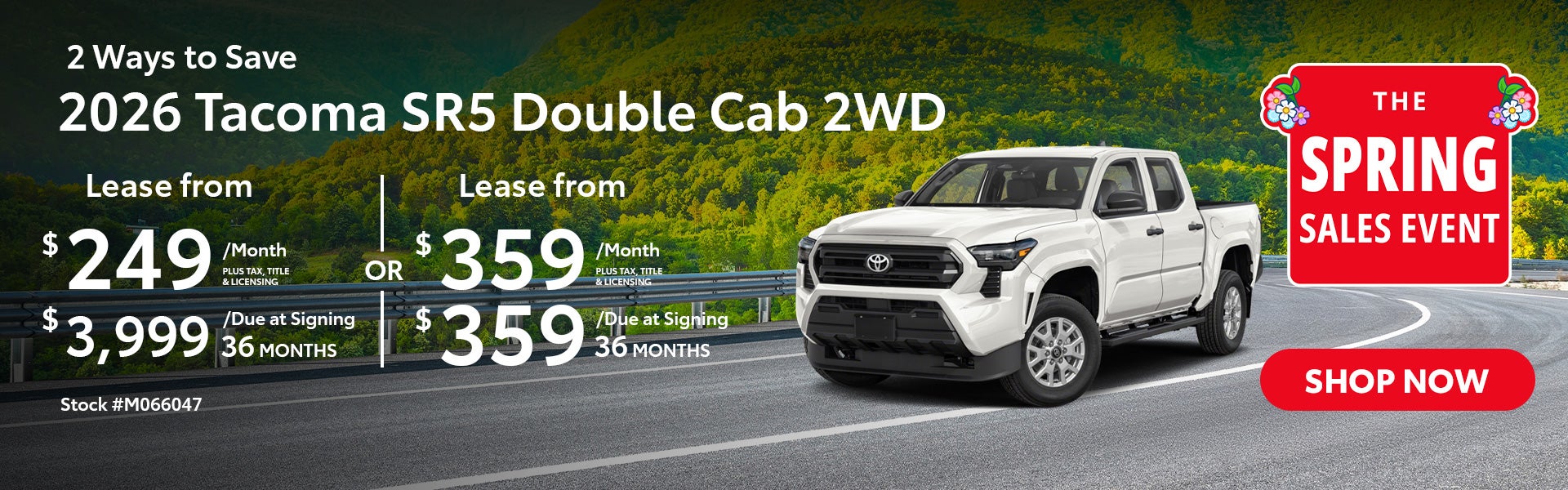 2026 Tacoma SR5 Double Cab 2WD 2 Ways to Save Lease for $249