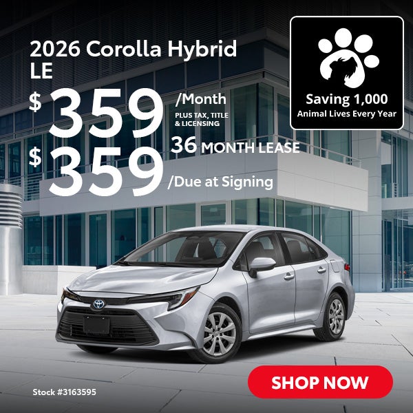 2026 Toyota Corolla Hybrid LE Lease from $359/mo, $359 due a