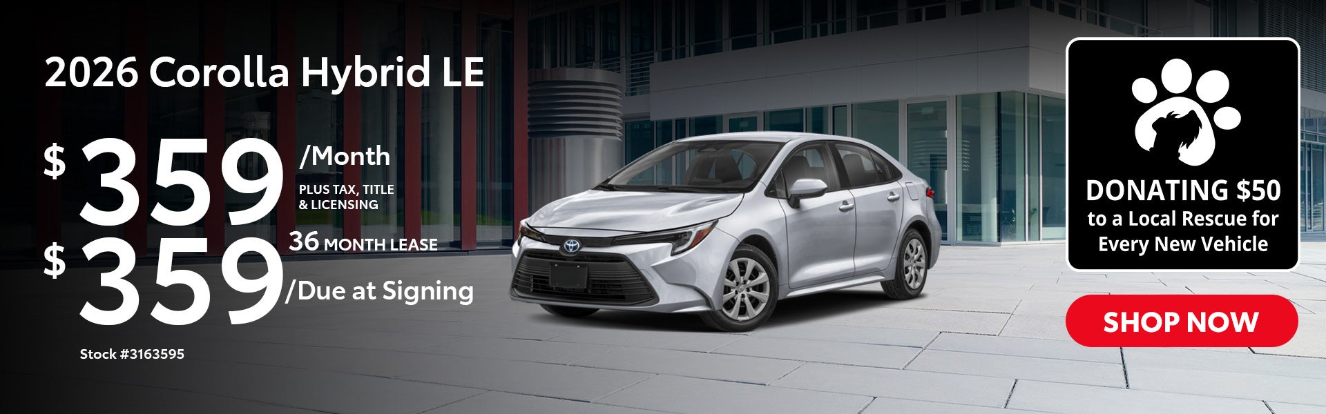 2026 Toyota Corolla Hybrid LE Lease from $359/mo, $359 due a