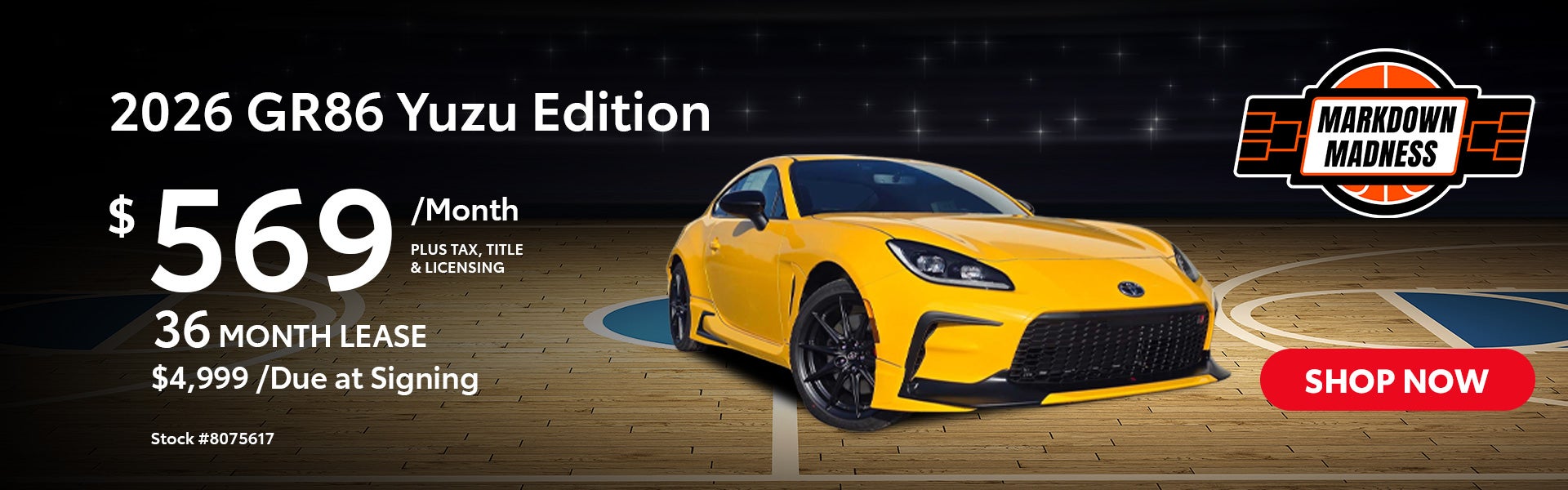 2026 GR86 Yuzu Edition Lease for $569 per month for 36 month